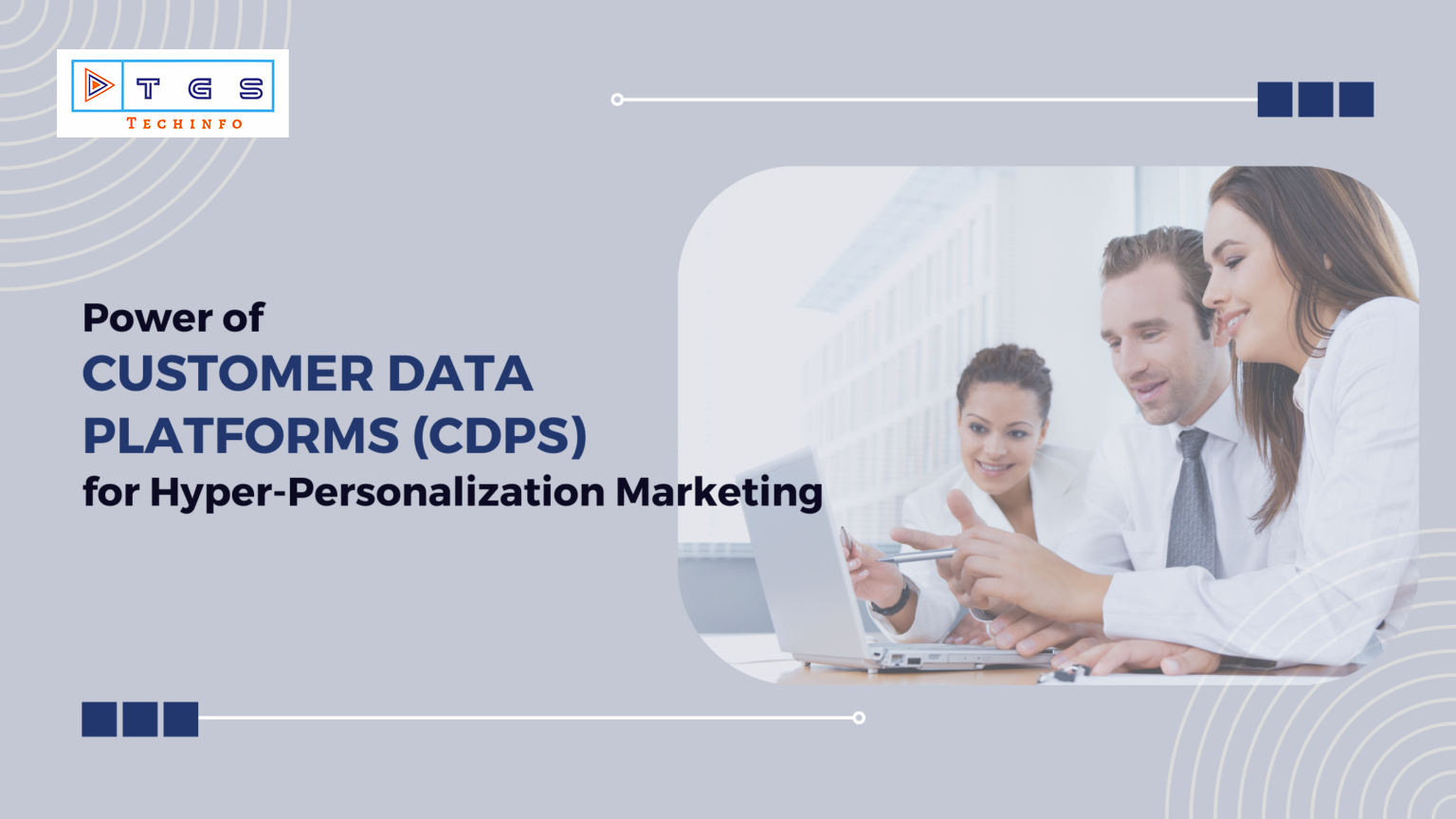 Power of Customer Data Platforms (CDPs) for Hyper-Personalization Marketing